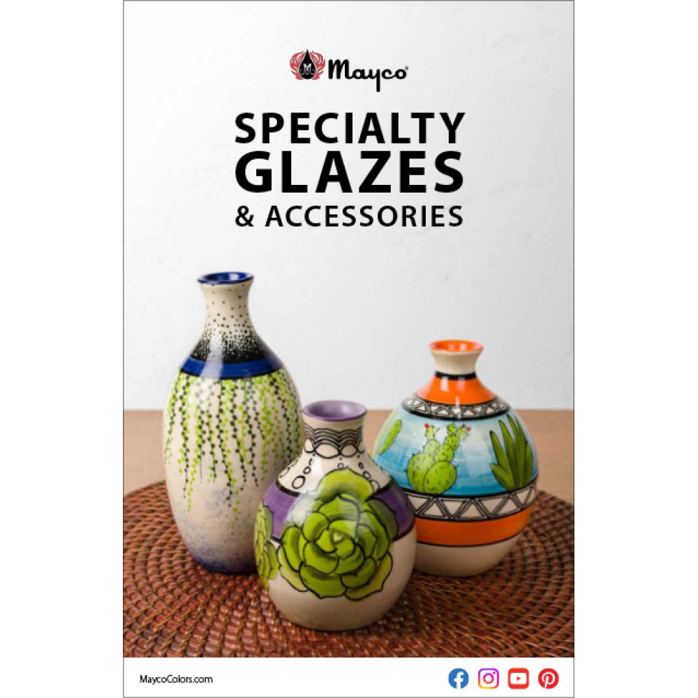 2025 Mayco Specialty Glaze Guide 2025 Mayco Specialty Glaze Guide